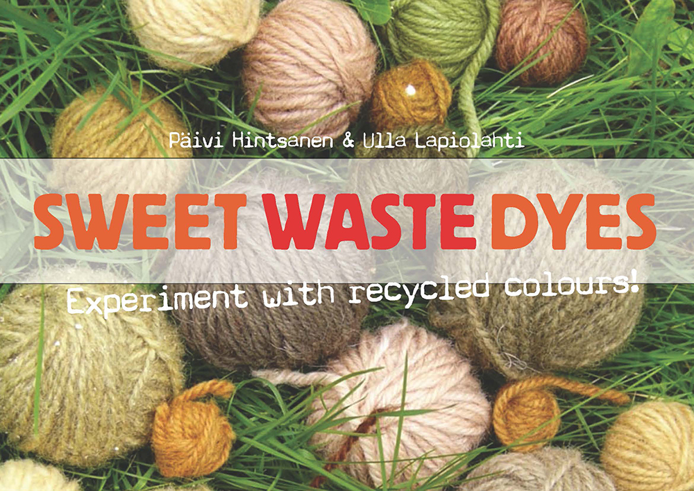Sweet Waste Dyes Cover